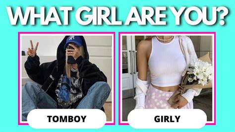 girly tomboy quiz